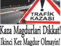 Türkiye Trafik Kazası Mağdurlarına Yardım Derneği Afyon Geneli Trafik Kaza Mağdurları