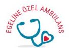 EGELİNE AMBULANS SERVİSİ İzmirde Acil Özel Ambulans Hizmeti