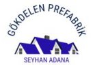 ADANA GÖKDELEN PREFABRİK Adana Seyhanda Prefabrik İnşaat Firmaları