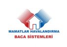 MAMATLAR TENEKECİLİK ve BACA SİSTEMLERİ SAN. TİC. Gaziantepte Baca Sistemleri