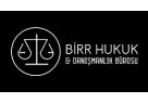 Kayseri Avukatlık Hizmetleri BİRR HUKUK BÜROSU