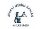 Adana Seyhan Geneli Avukatlar Av.Medine Kaplan Hukuk Bürosu